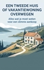 Afbeelding van Een tweede huis of vakantiewoning overwegen