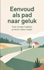 Afbeelding van Eenvoud als pad naar geluk