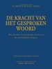 Afbeelding van DE KRACHT VAN HET GESPROKEN WOORD