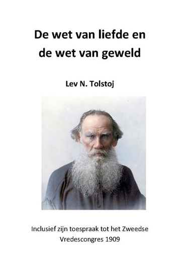 Afbeelding van Tolstojwerken De wet van de liefde en de wet van geweld