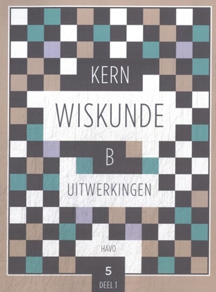 Afbeeldingen van KERN Wiskunde havo B leerjaar 5 deel 1 uitwerkingen