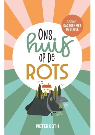 Afbeelding van Ons huis op de rots