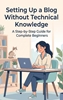 Afbeelding van Setting Up a Blog Without Technical Knowledge