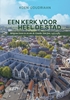Afbeelding van Een kerk voor heel de stad