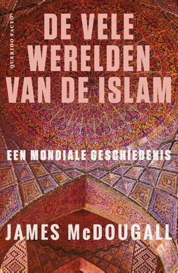 Afbeelding van De vele werelden van de islam