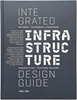 Afbeelding van Integrated Infrastructure Design Guide