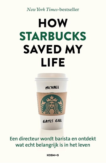 Afbeelding van How Starbucks Saved My Life