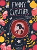 Afbeelding van Fanny Cloutier Fanny Cloutier of het jaar waarin mijn vader me dwong om hem te volgen naar het einde van het einde van de wereld