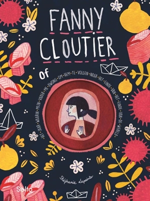 Afbeeldingen van Fanny Cloutier Fanny Cloutier of het jaar waarin mijn vader me dwong om hem te volgen naar het einde van het einde van de wereld