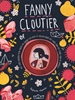 Afbeelding van Fanny Cloutier Fanny Cloutier of het jaar waarin mijn vader me dwong om hem te volgen naar het einde van het einde van de wereld