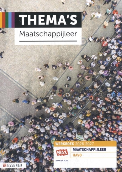 Afbeelding van Essener Thema's - MAX havo maatschappijleer 2026-2027 Werkboek