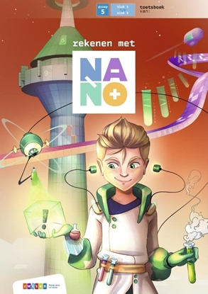Afbeeldingen van Nano Groep 5 toetsboek