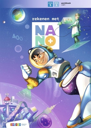 Afbeeldingen van Nano Groep 5 blok 1 werkboek