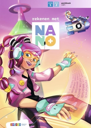 Afbeeldingen van Nano Groep 5 blok 2 werkboek