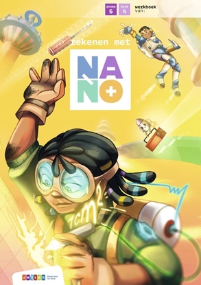 Afbeeldingen van Nano Groep 6 blok 4 werkboek