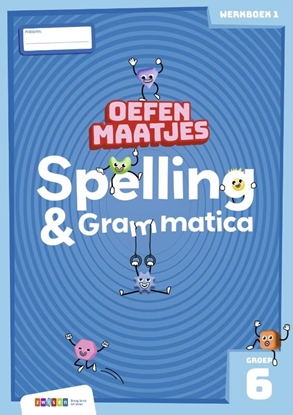 Afbeeldingen van Oefenmaatjes Spelling & Grammatica groep 6 werkboek 1