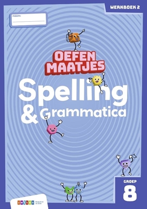 Afbeeldingen van Oefenmaatjes Spelling & Grammatica groep 8 werkboek 2