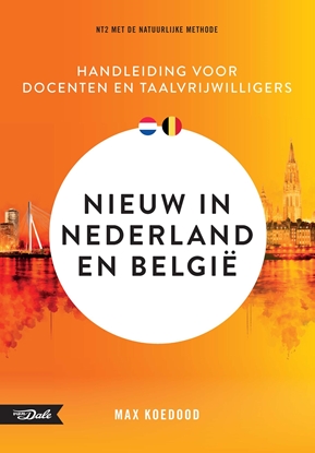 Afbeeldingen van Nieuw in Nederland en België - handleiding voor docenten en taalvrijwilligers