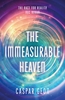 Afbeelding van The Immeasurable Heaven: Nominated for the 2026 Philip K. Dick Award!