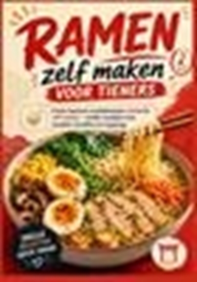 Afbeelding van Ramen zelf maken voor tieners: Coole Japanse noedelsoepen makkelijk zelf maken – snelle recepten met noedels, bouillon en toppings