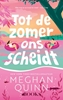 Afbeelding van Tot de zomer ons scheidt