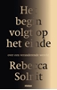 Afbeelding van Het begin volgt op het einde