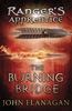 Afbeelding van Ranger's Apprentice The Burning Bridge (Ranger's Apprentice Book 2)