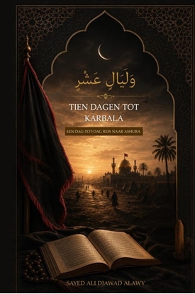 Afbeeldingen van Tien dagen tot Karbala