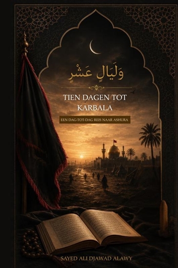 Afbeelding van Tien dagen tot Karbala