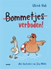 Afbeelding van Bommetjes verboden