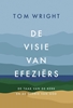 Afbeelding van De visie van Efeziërs