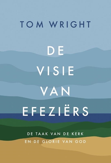Afbeelding van De visie van Efeziërs