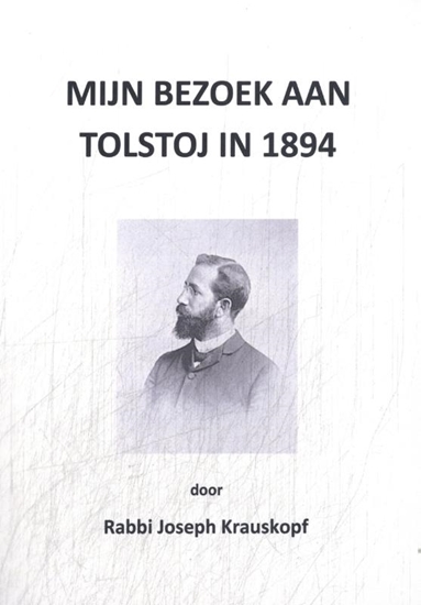 Afbeelding van Tolstojwerken Mijn bezoek aan Tolstoj