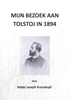 Afbeelding van Tolstojwerken Mijn bezoek aan Tolstoj