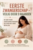 Afbeelding van EERSTE ZWANGERSCHAP – VEILIG DOOR 9 MAANDEN DE GIDS VOOR AANSTAANDE MOEDERS DIE VOOR HET EERST BEVALLEN