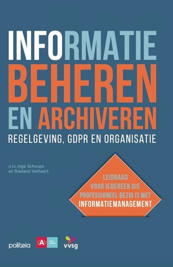 Afbeelding van Informatie beheren en archiveren: regelgeving, GDPR en organisatie
