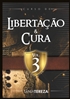 Afbeelding van Curso de Libertação e Cura