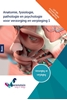 Afbeelding van Angerenstein Welzijn Anatomie, fysiologie, pathologie en psychologie voor verzorging en verpleging 1 | combipakket