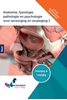Afbeelding van Angerenstein Welzijn Anatomie, fysiologie, pathologie en psychologie voor verzorging en verpleging 1 | combipakket