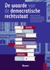 Afbeelding van De waarde van de democratische rechtsstaat