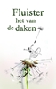 Afbeelding van Fluister het van de daken