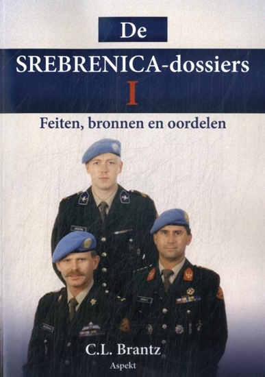 Afbeelding van De Srebrenica dossier I