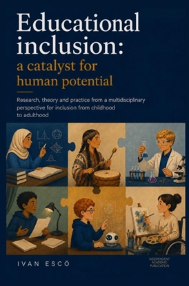 Afbeeldingen van Educational Inclusion, A Catalyst for Human Potential