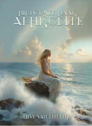 Afbeeldingen van Hij noemde haar Aphrodite