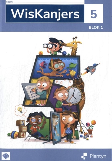 Afbeelding van Wiskanjers 5 blok 1 Leerwerkboek