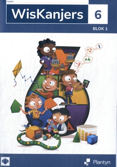 Afbeelding van Wiskanjers 6 blok 1 Leerwerkboek