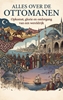 Afbeelding van Alles over de Ottomanen