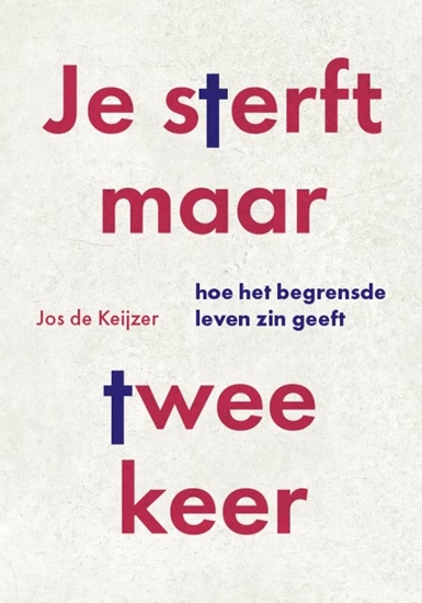 Afbeelding van Je sterft maar twee keer