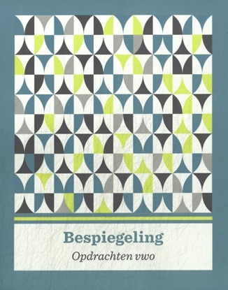 Afbeeldingen van Bespiegeling vwo Opdrachtenboek