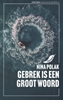 Afbeelding van Grote Lijsters Gebrek is een groot woord